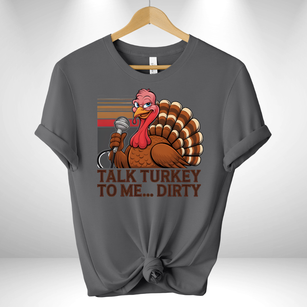 Talk Turkey to me Tee