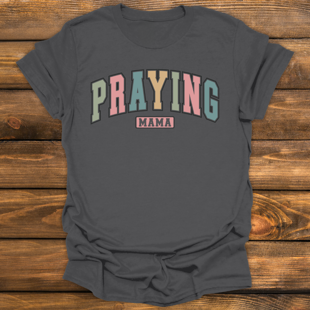 Praying Mama Tee