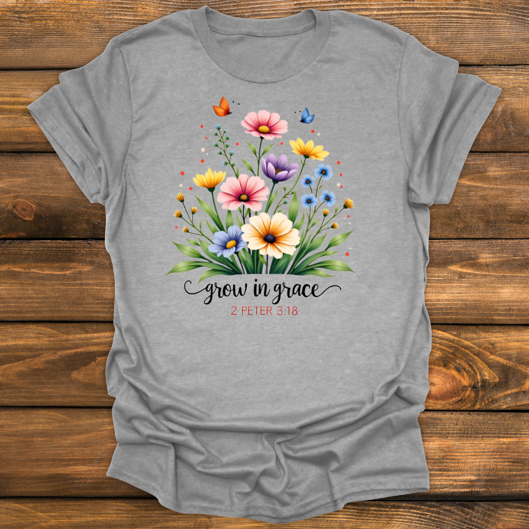 Grow in grace Tee