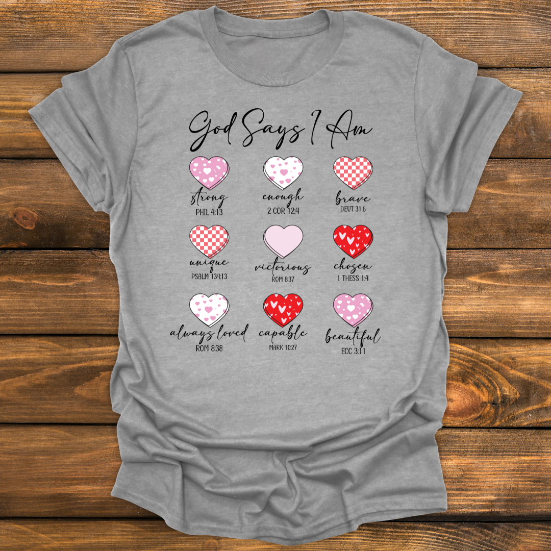 God says I am Christian tee Tee