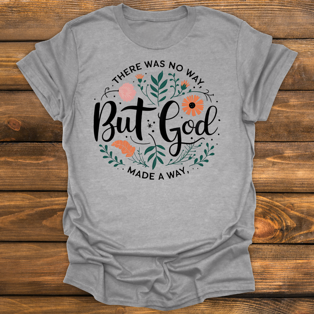 But God Tee