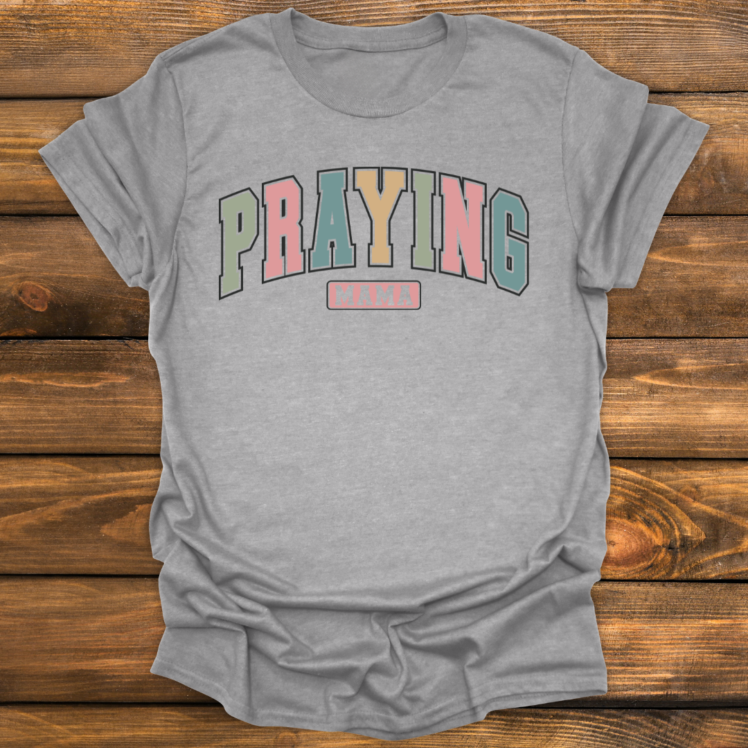 Praying Mama Tee