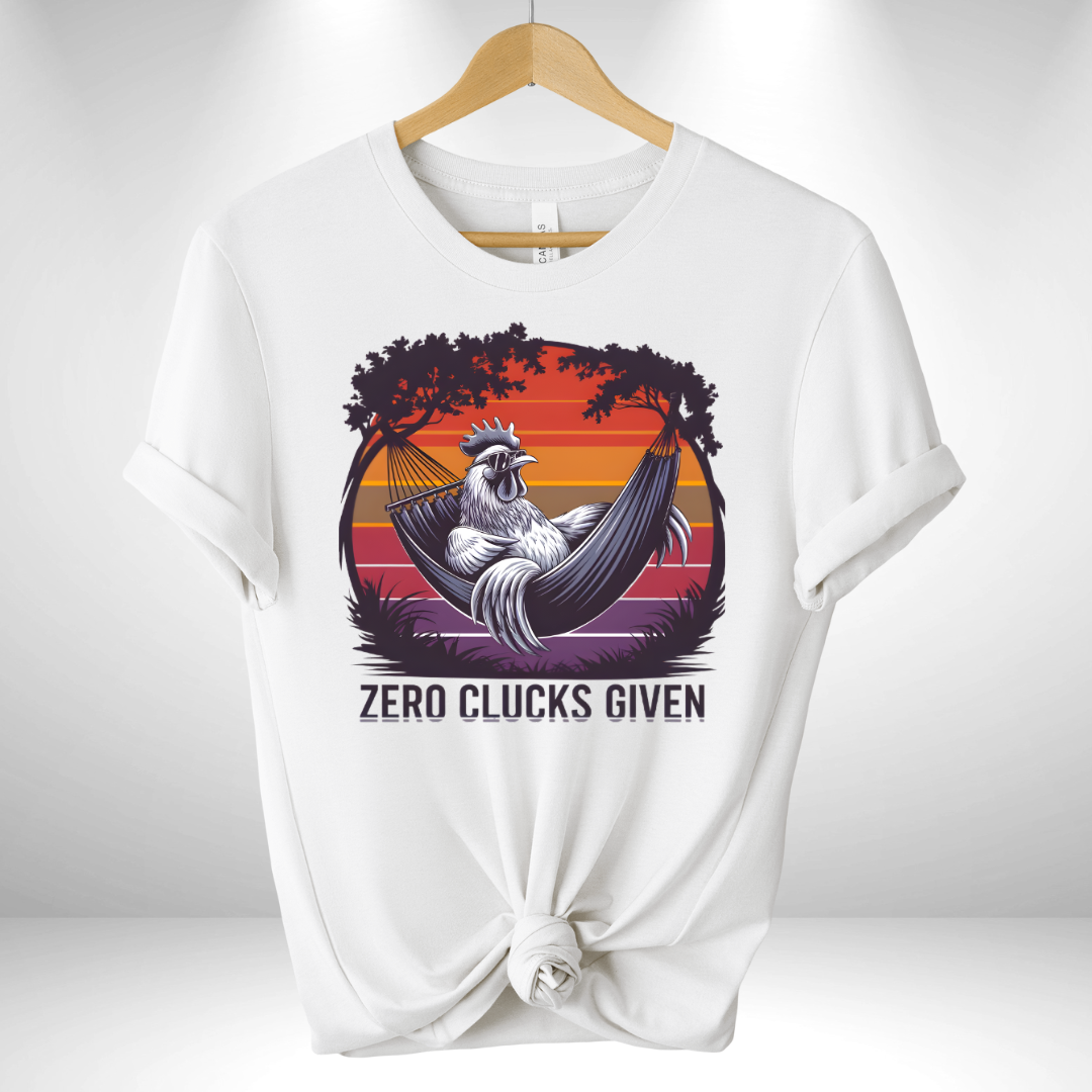 Zero Clucks Given Tee