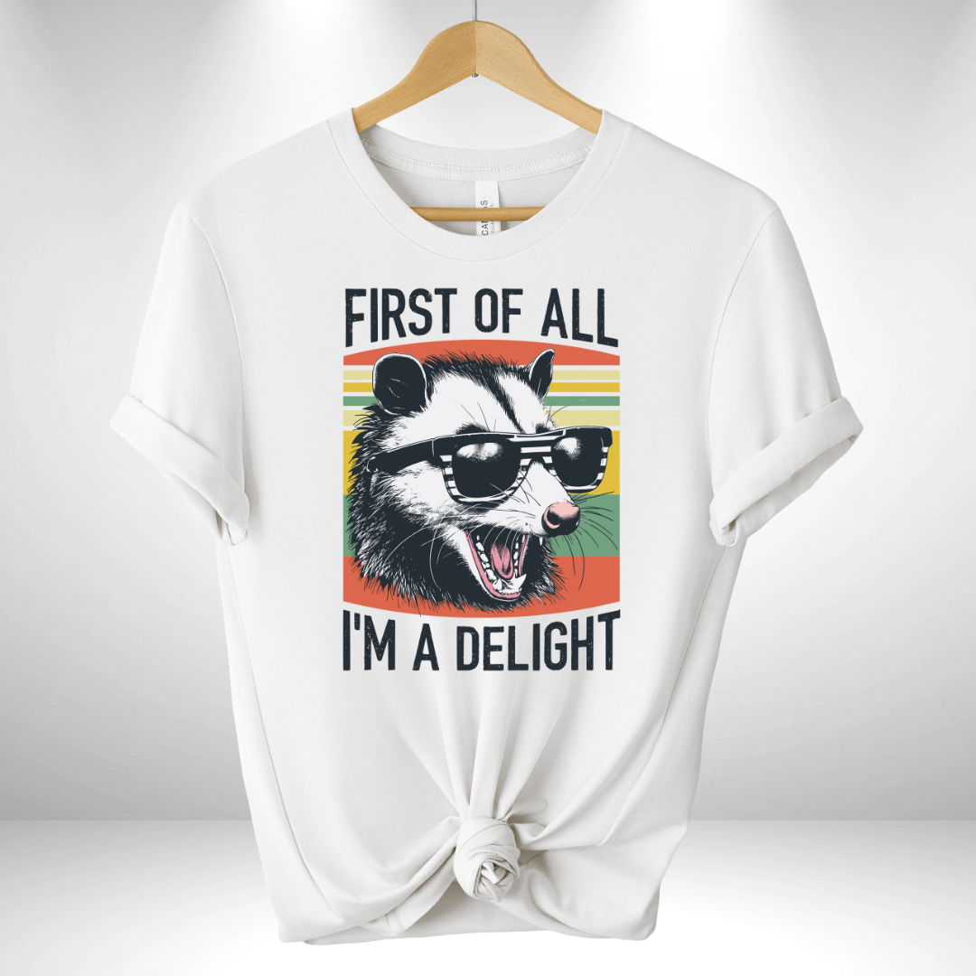 First of All I'm a Delight Tee