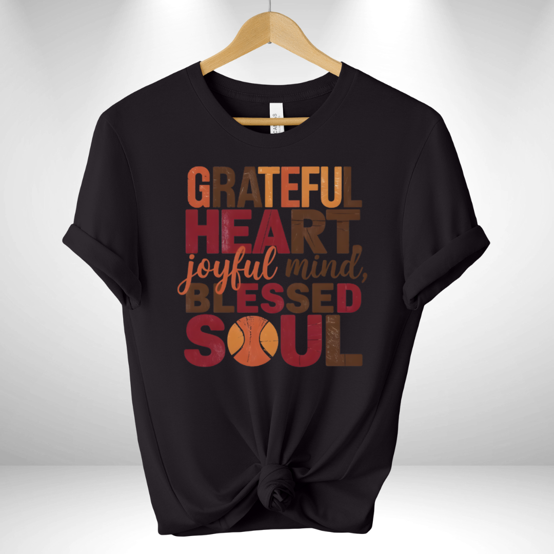 Grateful Heart, Joyful Mind & Blessed Soul Tee