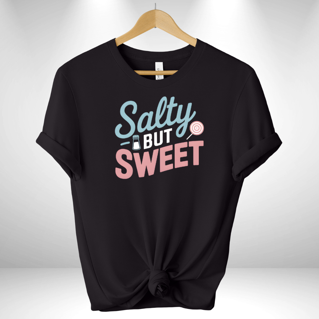 Salty but Sweet Tee