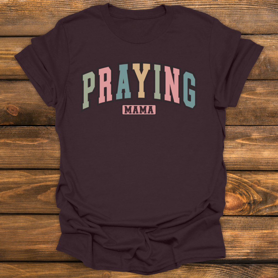 Praying Mama Tee