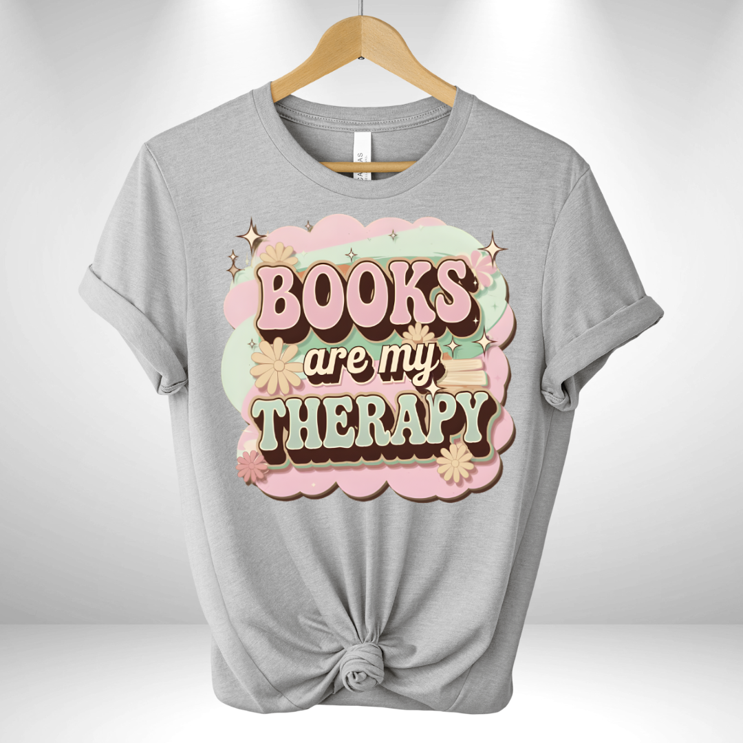 Books are my therapy Tee