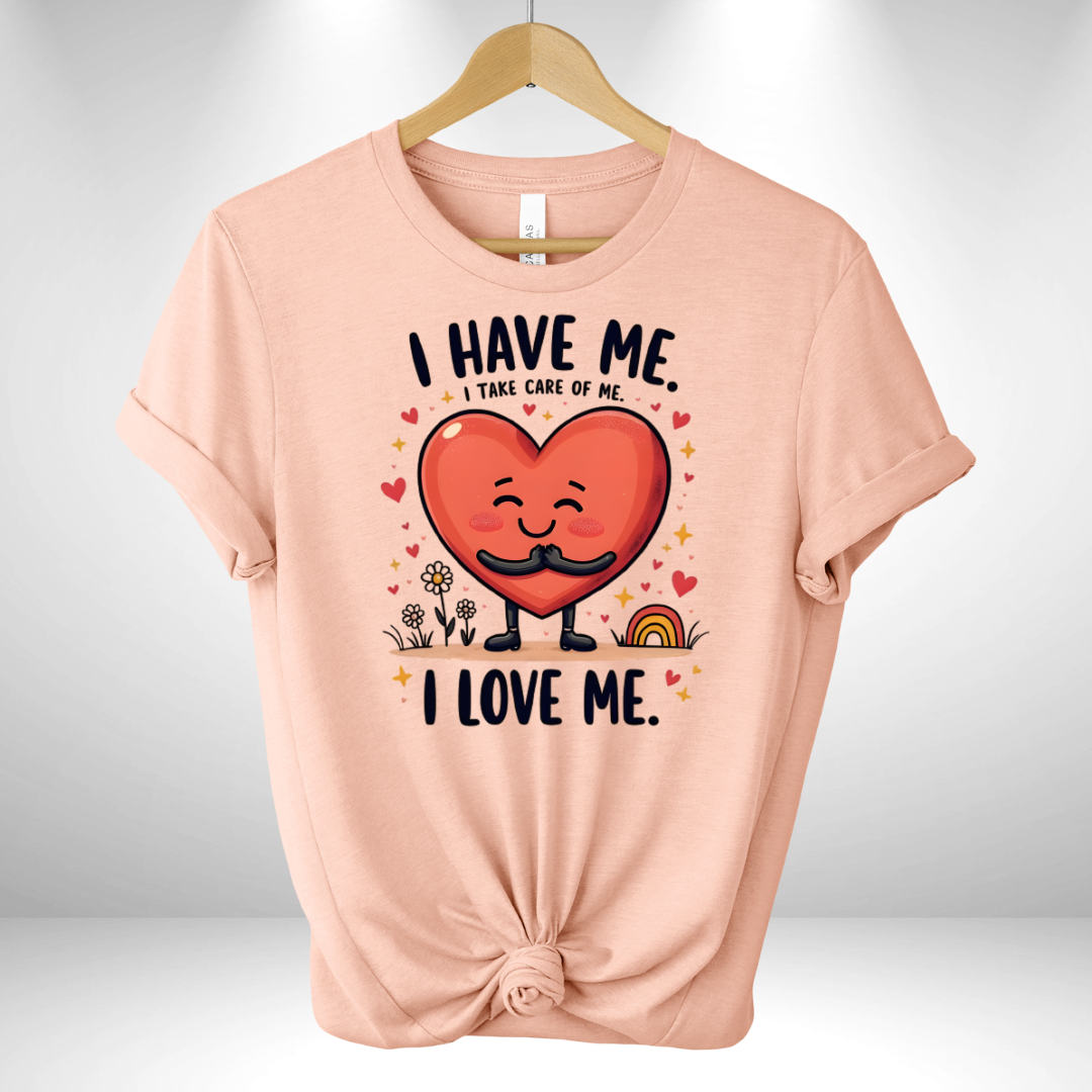 I have Me Tee