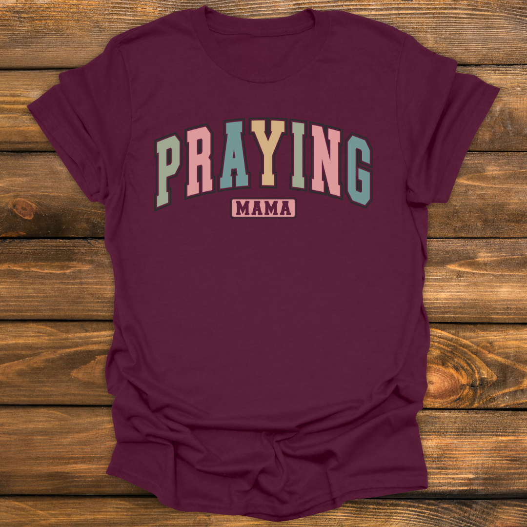Praying Mama Tee