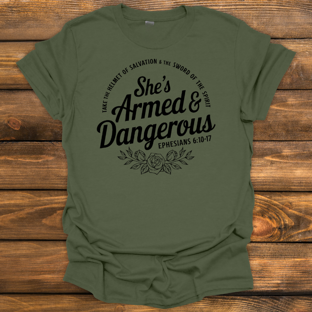 She's armed & dangerous Tee