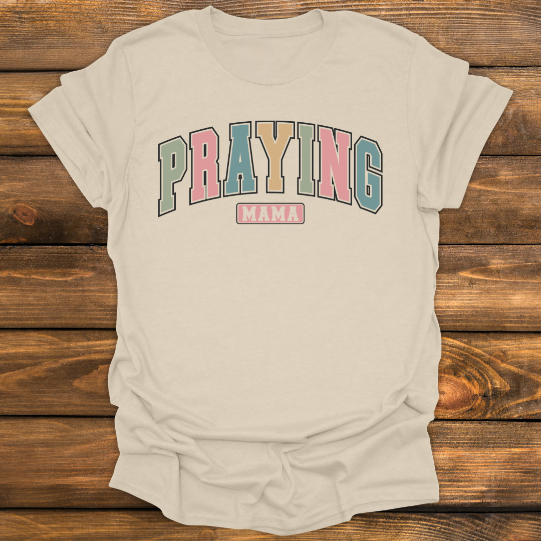 Praying Mama Tee