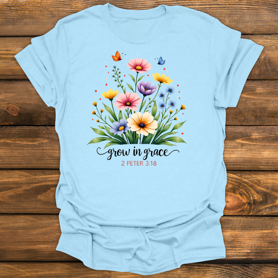 Grow in grace Tee