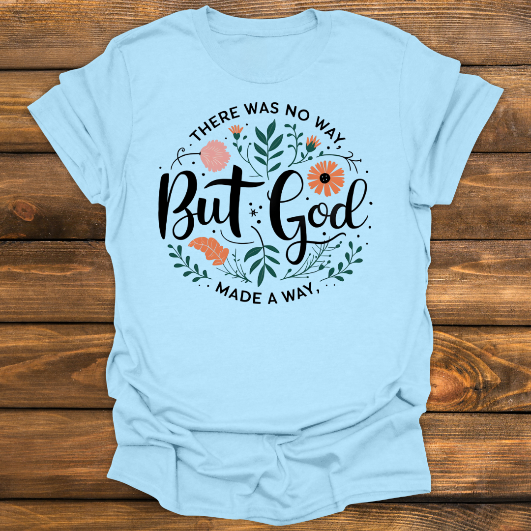 But God Tee