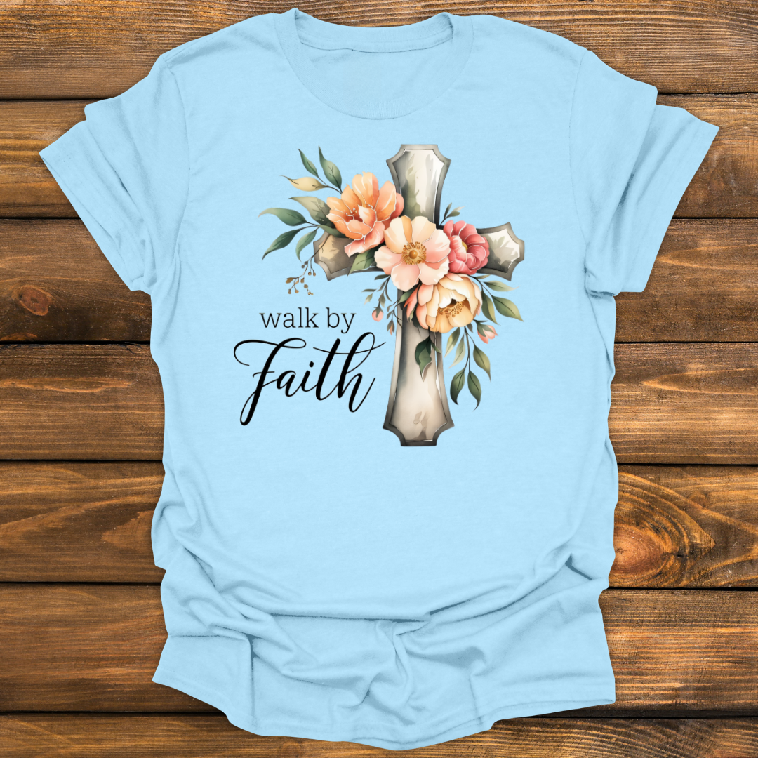 Walk by faith Tee
