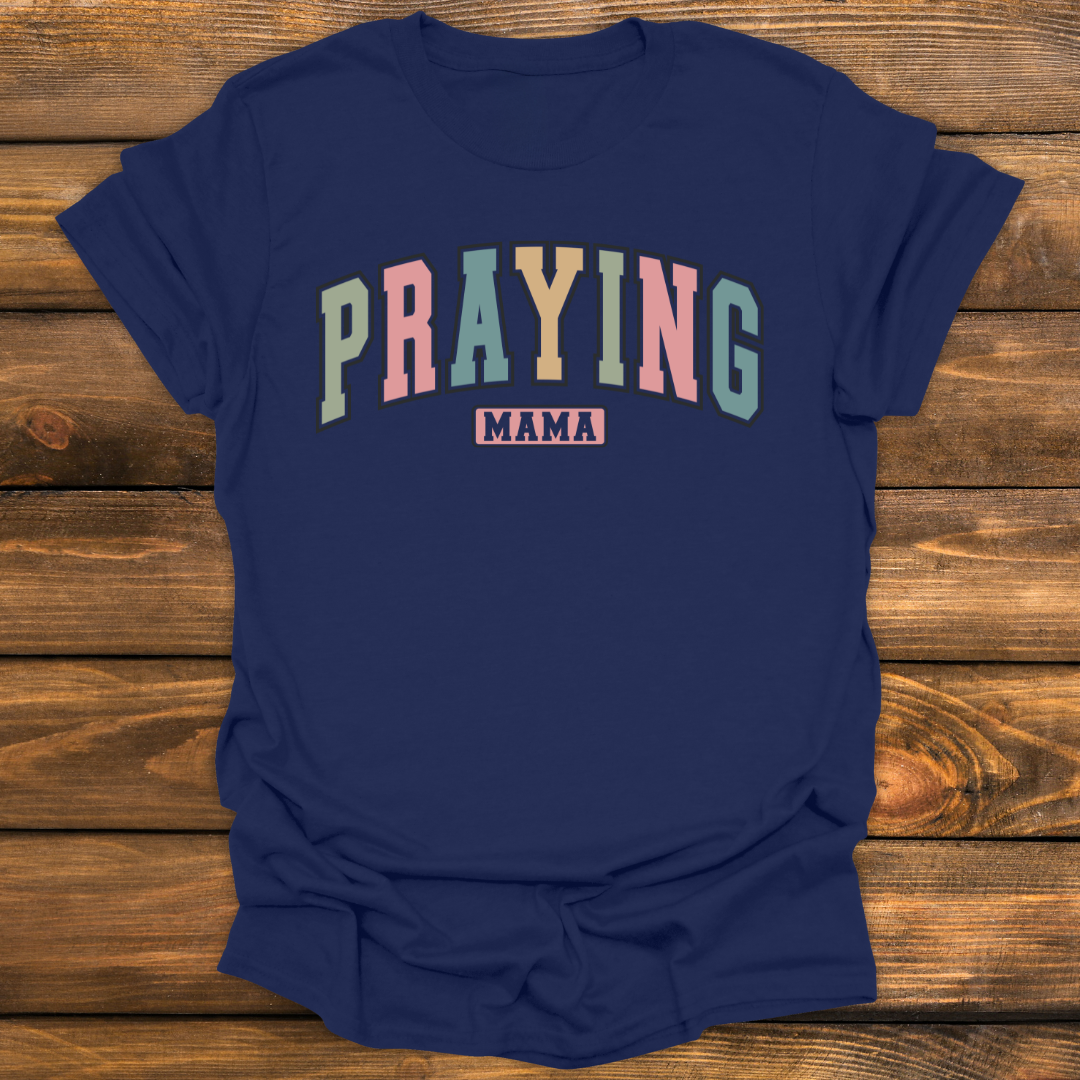 Praying Mama Tee