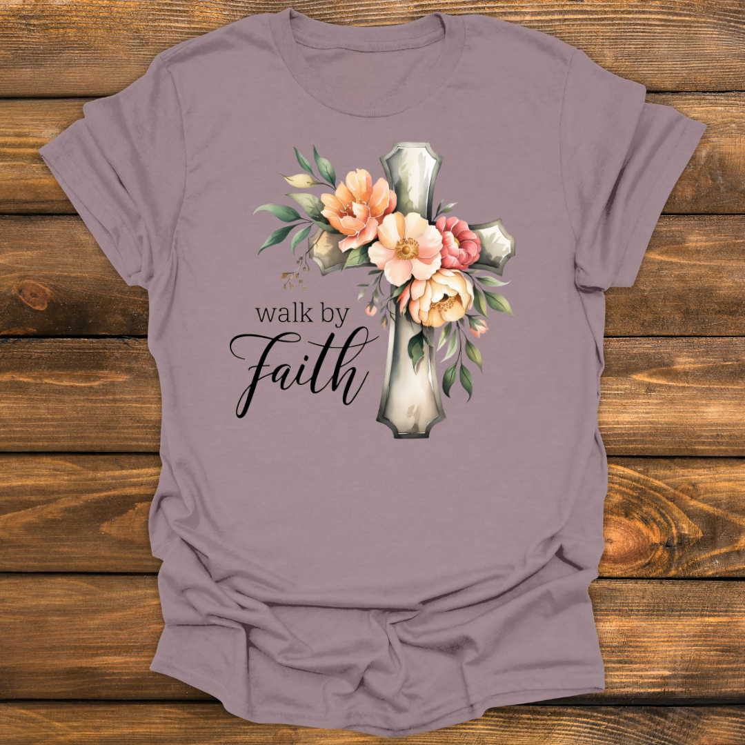 Walk by faith Tee