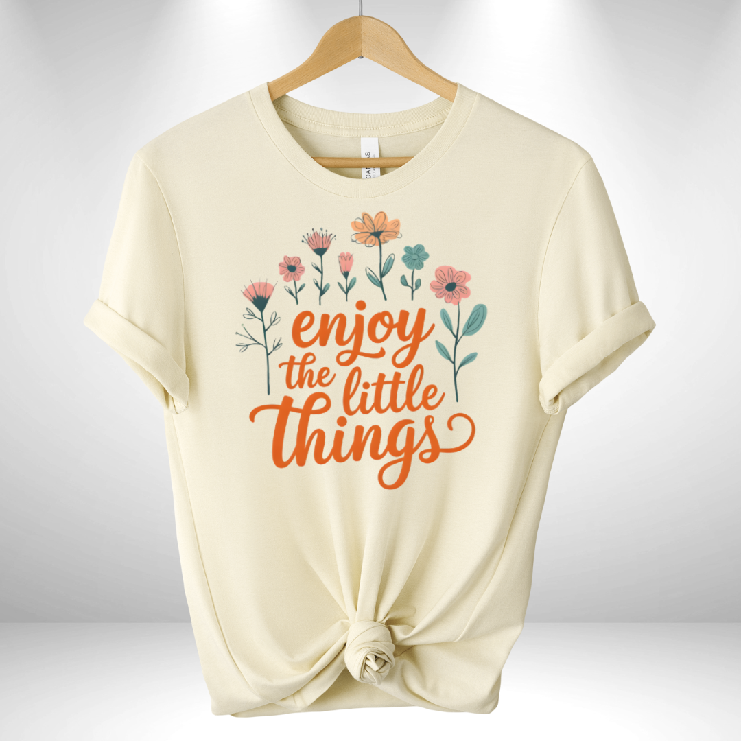 Enjoy the Little Things Tee