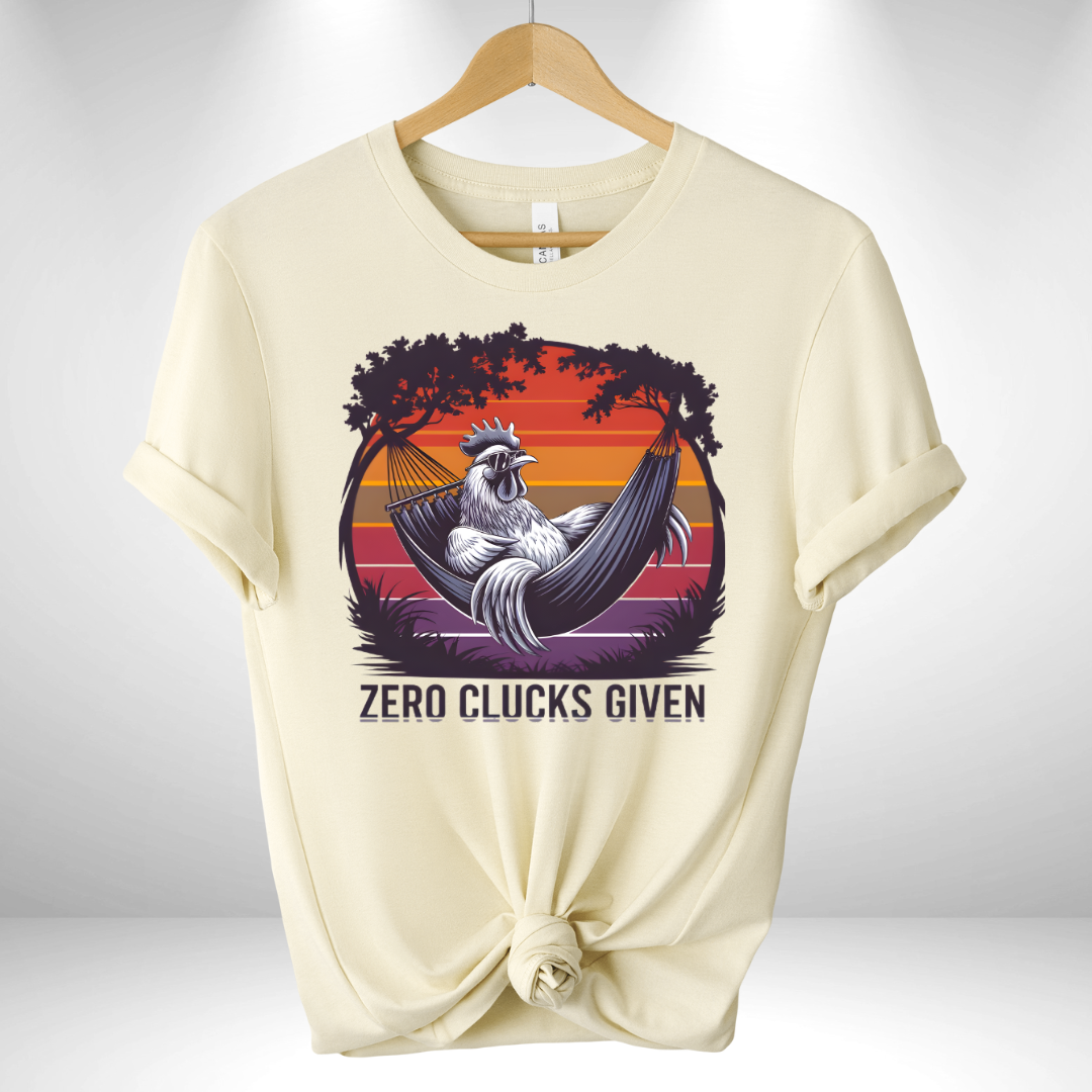 Zero Clucks Given Tee