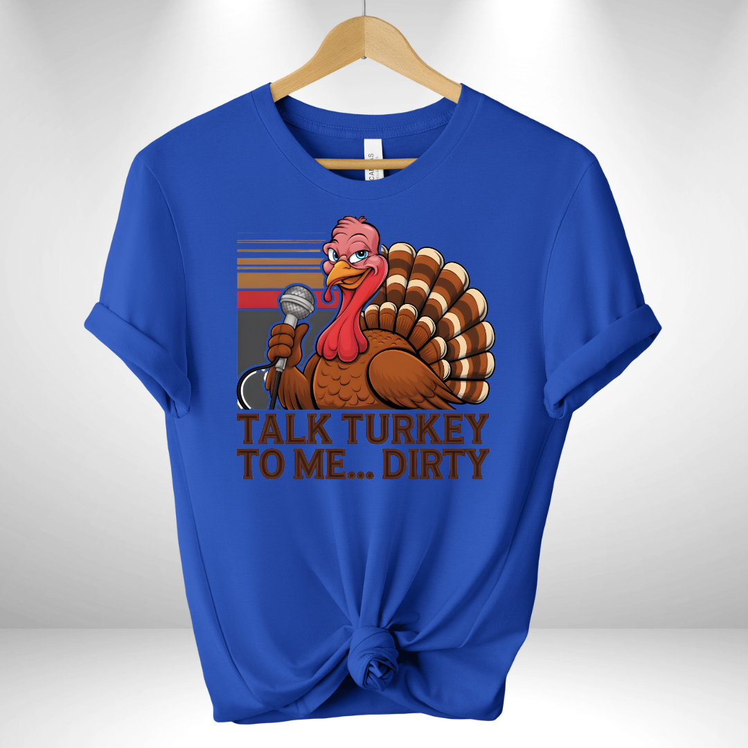 Talk Turkey to me Tee