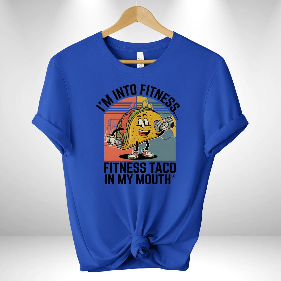 I'm into Fitness Taco Tee