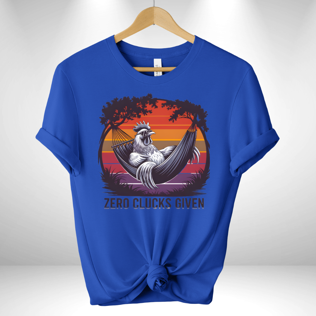 Zero Clucks Given Tee